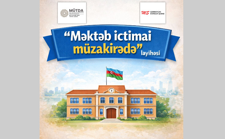 “Məktəb ictimai müzakirədə” layihəsinə start verilir 