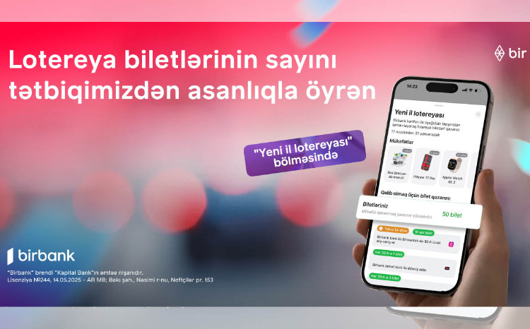 Yeni il lotereyası davam edir: 3 000 000-a yaxın Birbanklı mənzil qazanmaq şansına sahibdir 