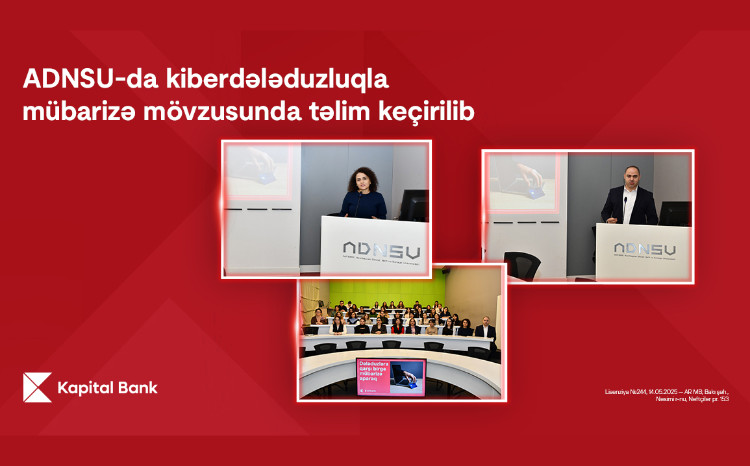 Kapital Bank провёл тренинг по противодействию кибермошенничеству в АГУНП 