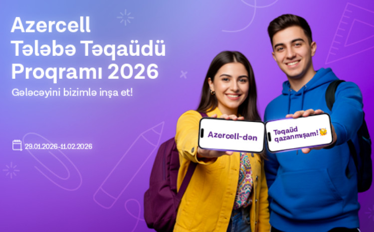 Azercell launches “Student Scholarship Program 2026” 