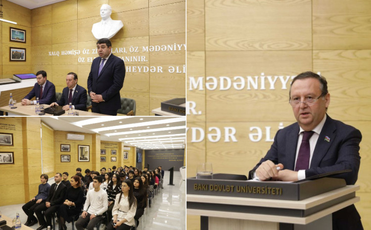 BDU-da “Heydər Əliyev mühazirələri” çərçivəsində Milli Məclisin üzvü Samir Vəliyevlə görüş 