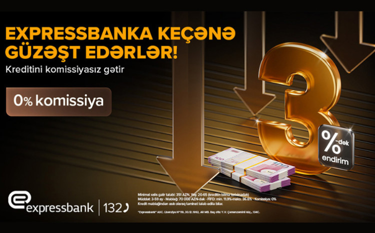 Endirimli nağd pul krediti - “Expressbank”da 