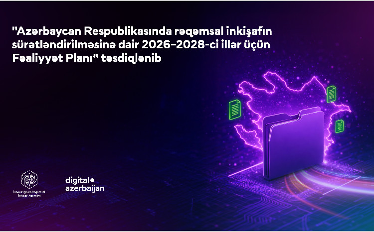 Утвержден План действий по ускорению цифрового развития на 2026-2028 годы - Что ожидается? 
