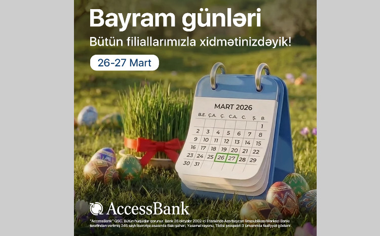 AccessBank qeyri-iş günlərində müştərilərinin xidmətində olacaq 