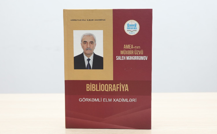 MEK-in tərtibatında professor Saleh Məhərrəmovun biblioqrafik göstəricisi nəşr olunub 