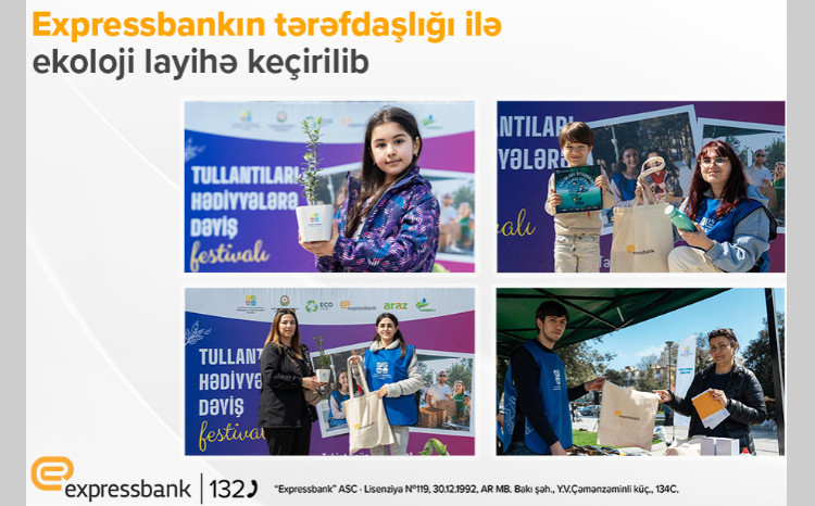 “Expressbank” növbəti ekoloji layihəyə tərəfdaşlıq edib 
