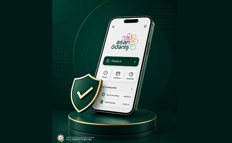 Milli Depozit Mərkəzi ASAN Pay platformasında hüquqi şəxslər üçün yeni imkanları tam aktivləşdirib 