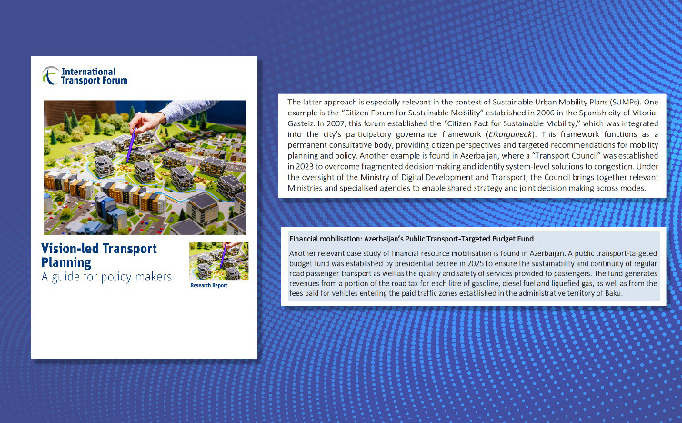 Azərbaycanın nəqliyyat sahəsindəki təcrübəsi növbəti dəfə beynəlxalq səviyyədə nümunə kimi təqdim olunub 