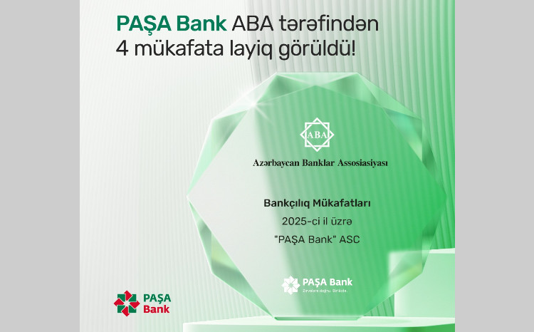 PAŞA Bank ABA tərəfindən dörd nüfuzlu mükafata layiq görülüb 