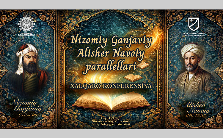 В Ташкенте состоится международная конференция на тему «Параллели Низами Гянджеви и Алишера Навои» 