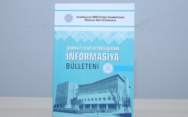 MEK-in “İnformasiya bülleteni”nin 2026-ci ilin üzrə ilk sayı nəşr olunub 