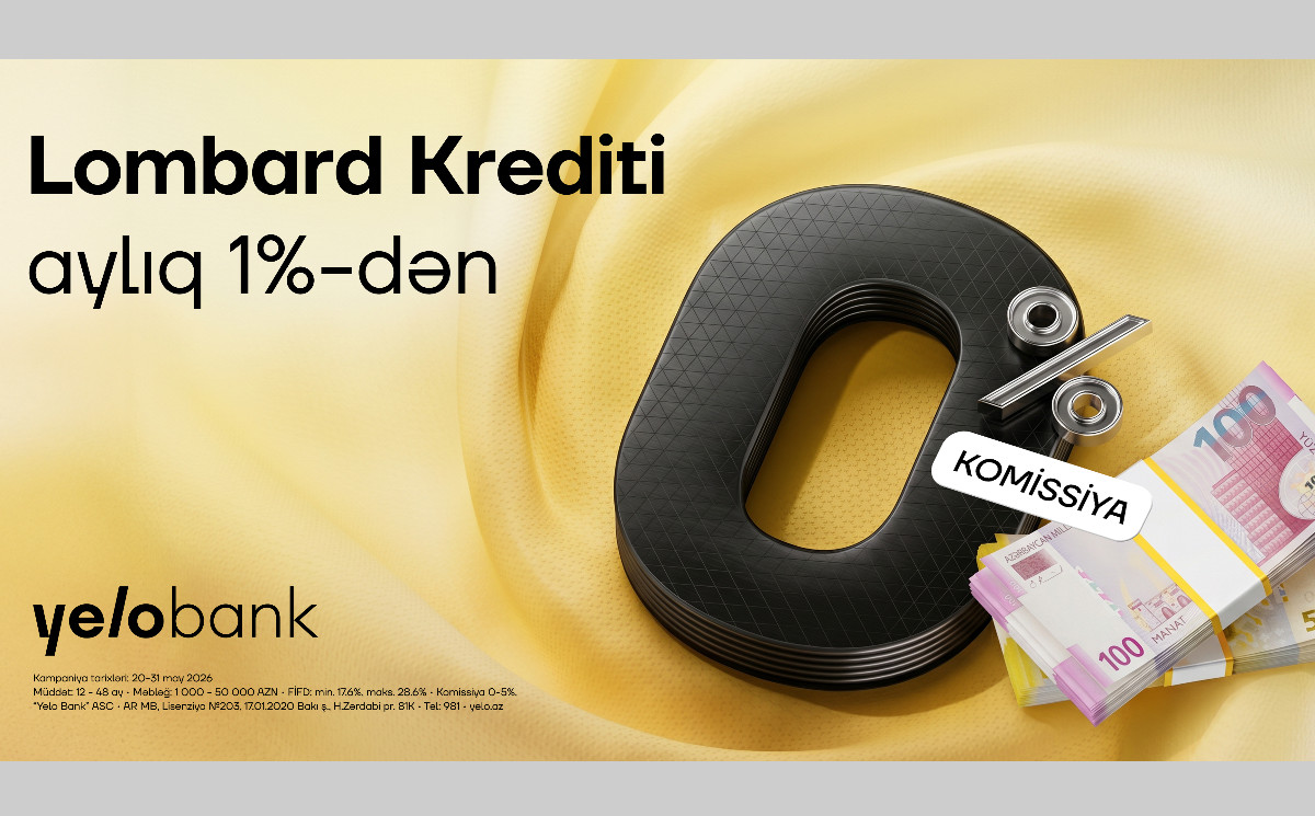 Yelo Bank-dan 0% komissiya ilə qızıl təminatlı kredit! 