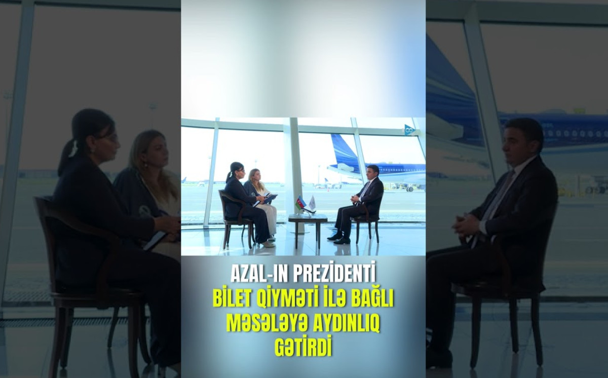 AZAL-ın prezidenti bilet qiyməti ilə bağlı məsələyə aydınlıq gətirdi - VİDEO