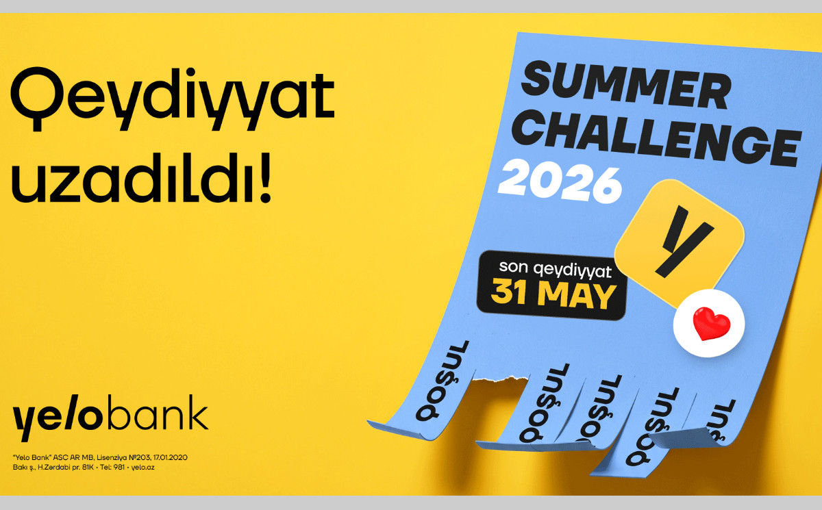 Yelo Bank extends registration for "Summer Challenge 2026" internship program! 