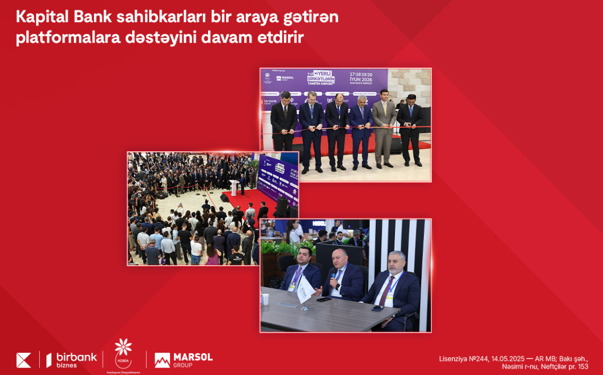 Kapital Bank sahibkarları bir araya gətirən platformalara dəstəyini davam etdirir 