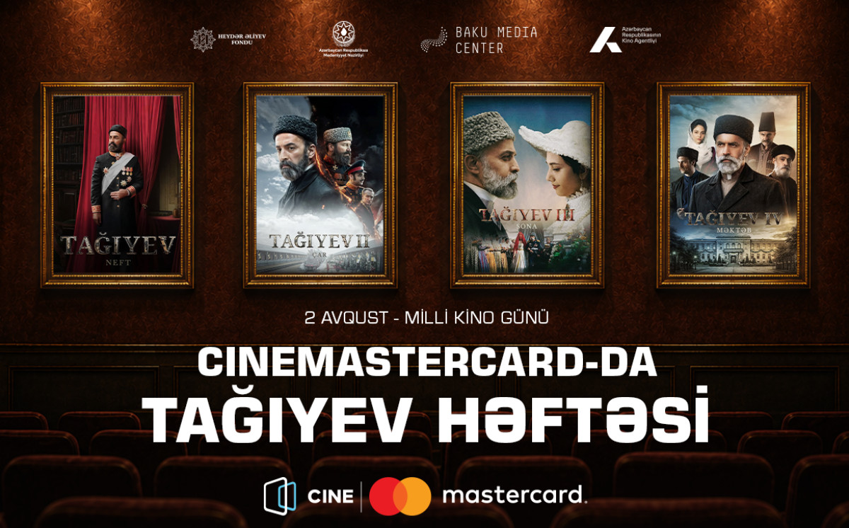 Неделя фильмов «Тагиев» пройдёт в CineMastercard ко Дню национального кино 