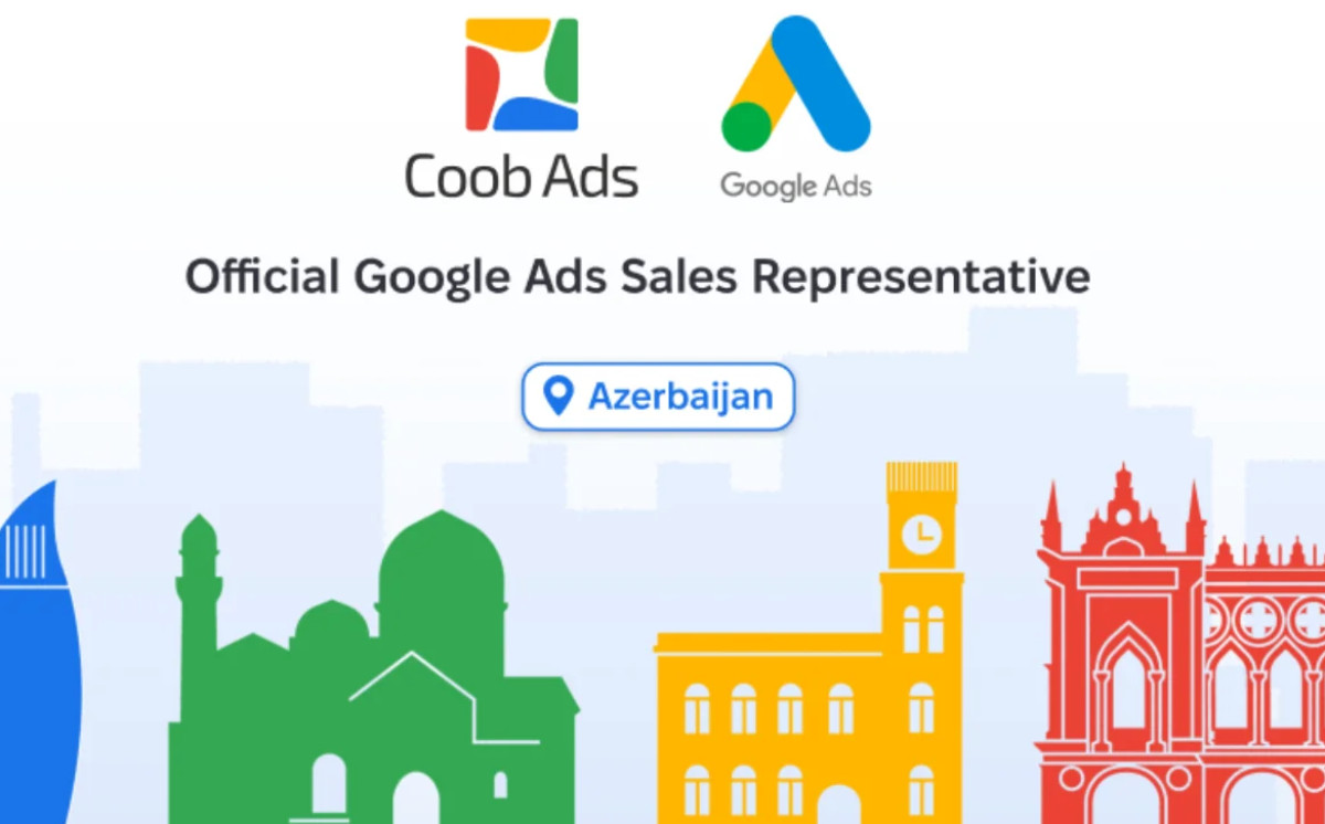 "Google", "Coob Ads" şirkətini Azərbaycandakı rəsmi "Google Ads" sales representative təyin etdi 