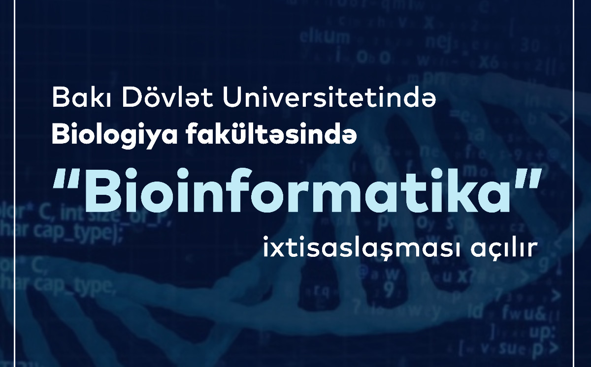 Baku State University Launches a New Master’s Specialization in Bioinformatics 