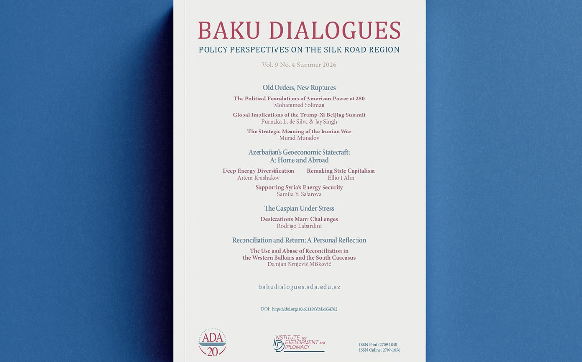 “Bakı Dialoqları” jurnalının 2026-cı il yay buraxılışı işıq üzü görüb 