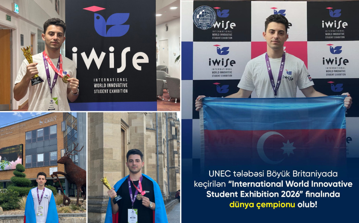 UNEC Student Becomes World Champion at the International World Innovative Student Exhibition 2026 Final in the United Kingdom 