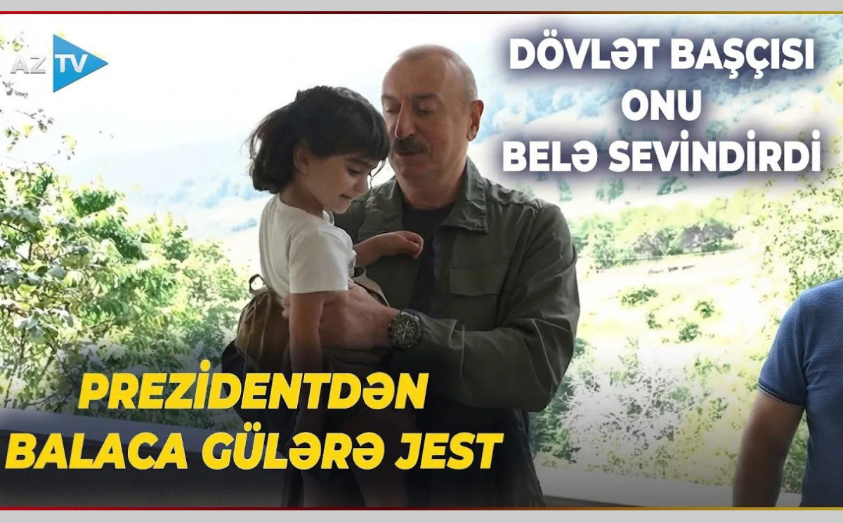 Prezident İlham Əliyev Qarabağda balaca Gülərin arzusunu belə reallaşdırdı: Dövlət başçısından JEST - VİDEO