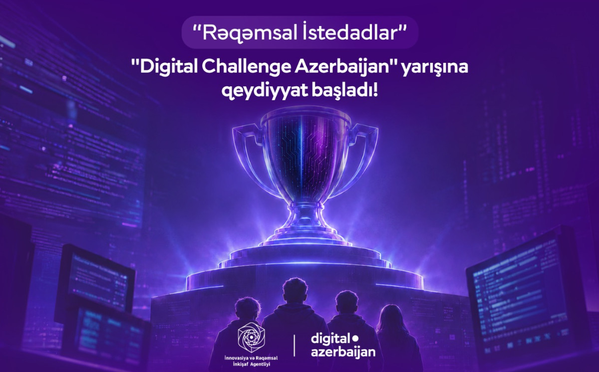 Proqramlaşdırma və kibertəhlükəsizlik istiqamətləri üzrə “DIGITAL CHALLENGE AZERBAIJAN” yarışına qeydiyyat başladı 
